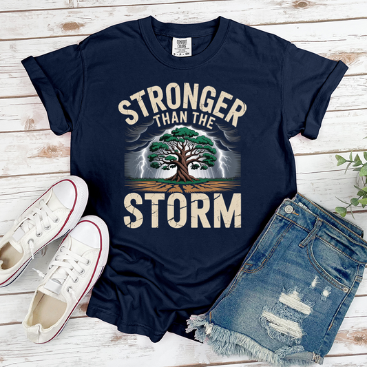 Stronger Than The Storm Tee