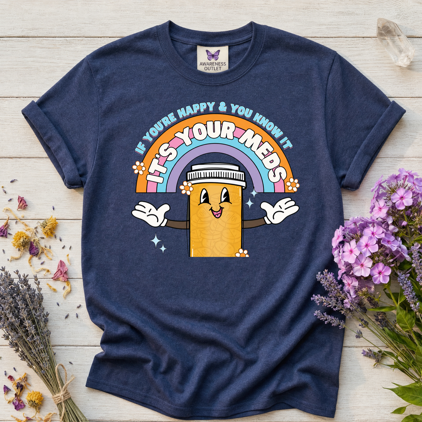 It's Your Meds Tee