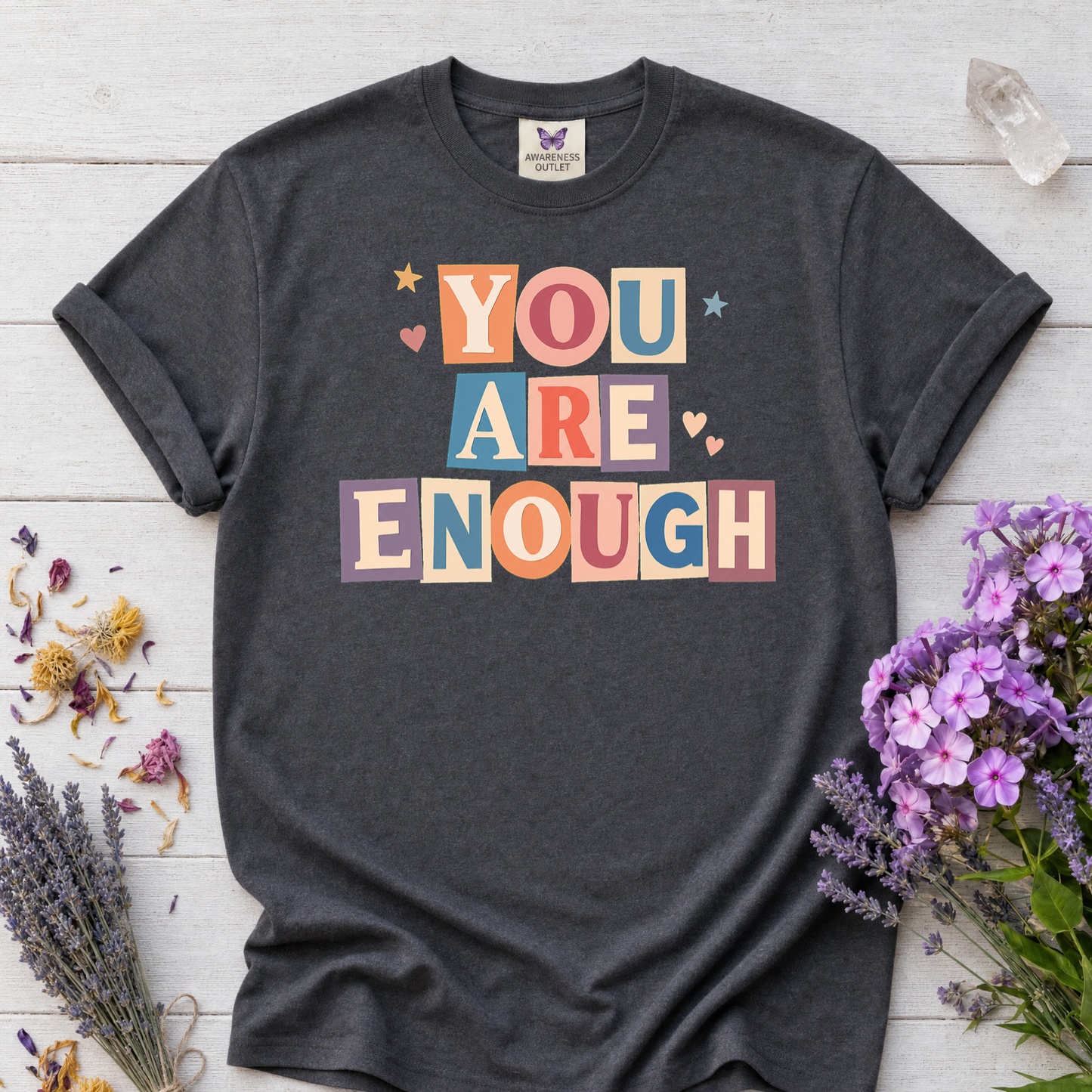 You Are Enough Tee