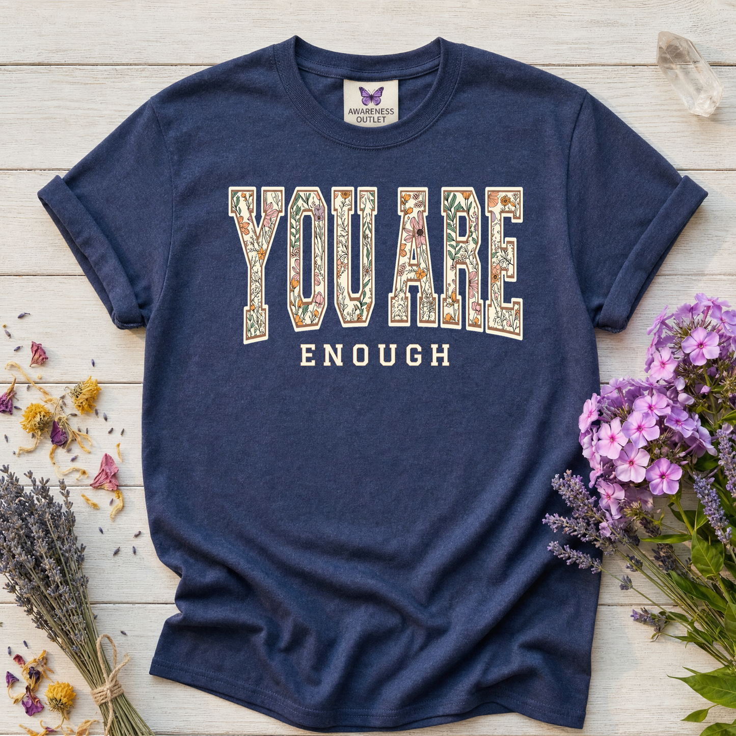 You Are Enough Tee