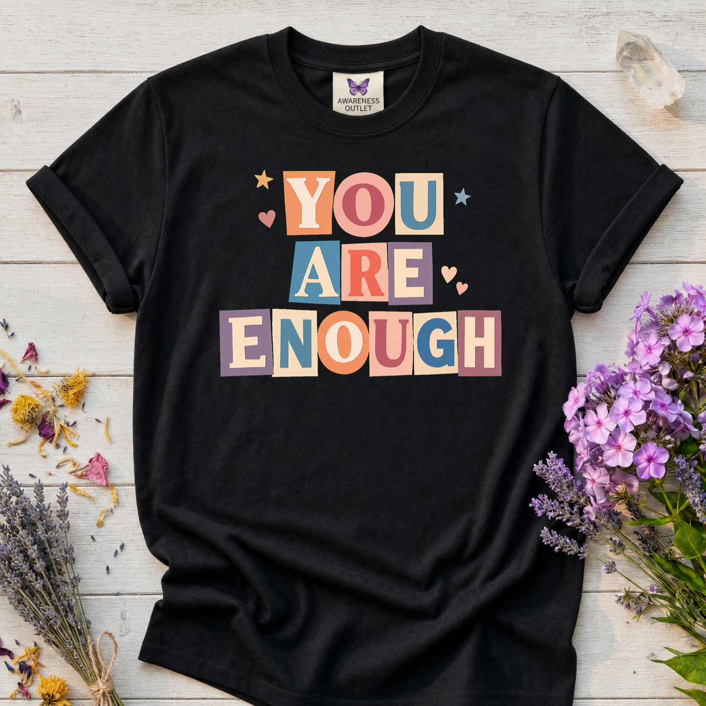 You Are Enough Tee