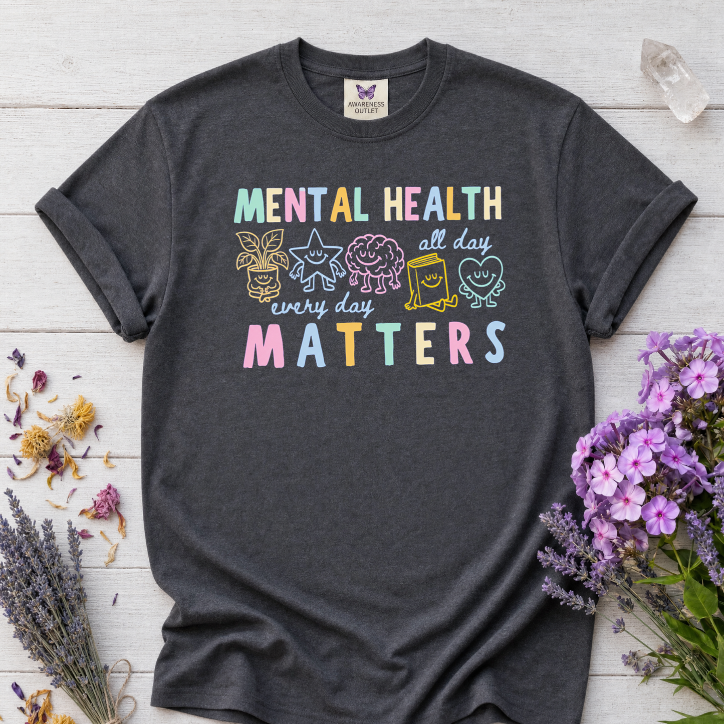 Mental Health Everyday Matters Tee