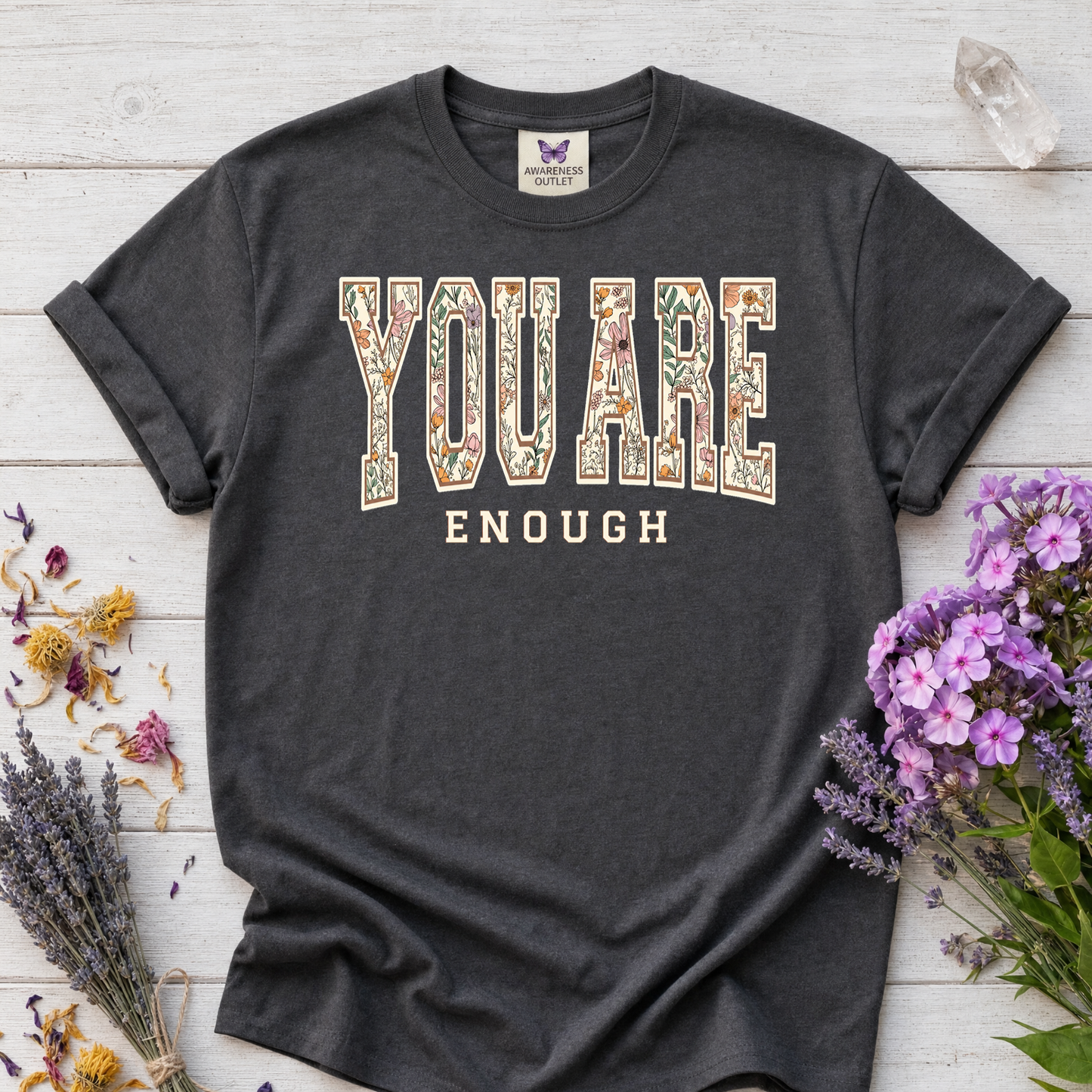 You Are Enough Tee