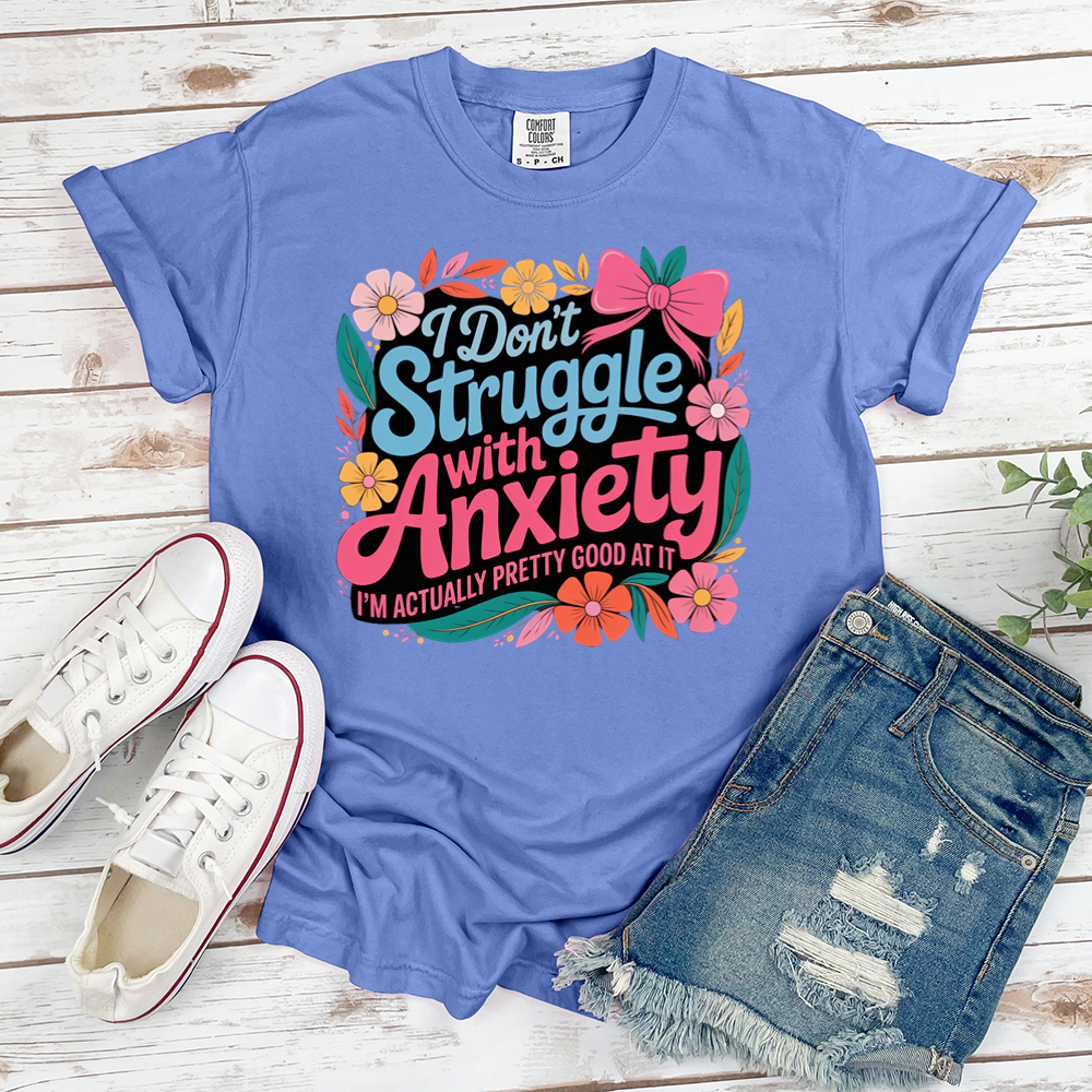 I'm Good At Anxiety Tee