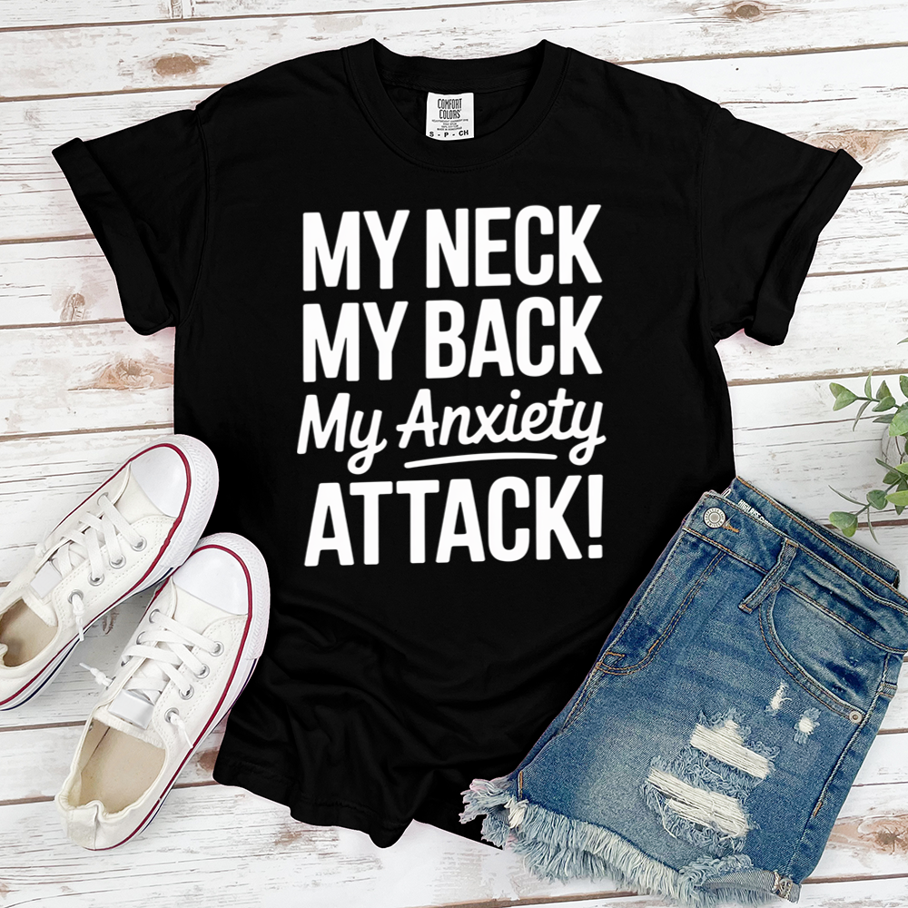 Anxiety Attack Tee