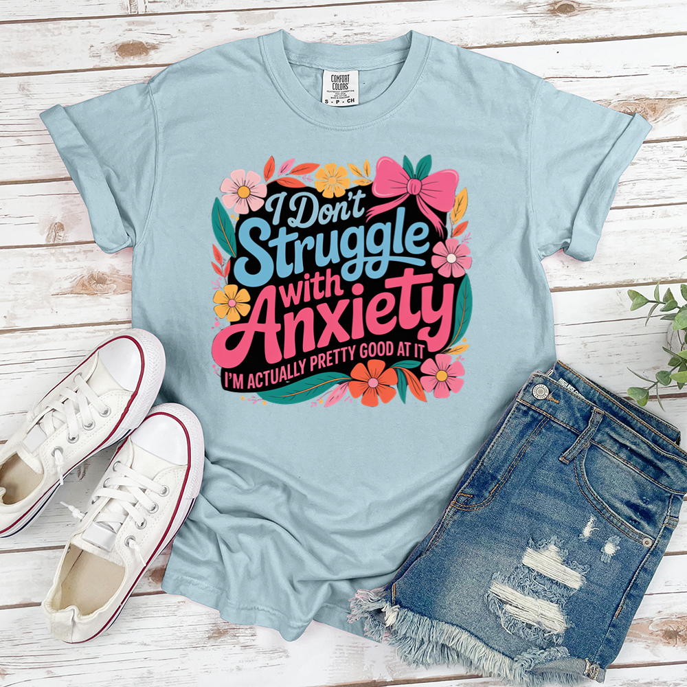 I'm Good At Anxiety Tee