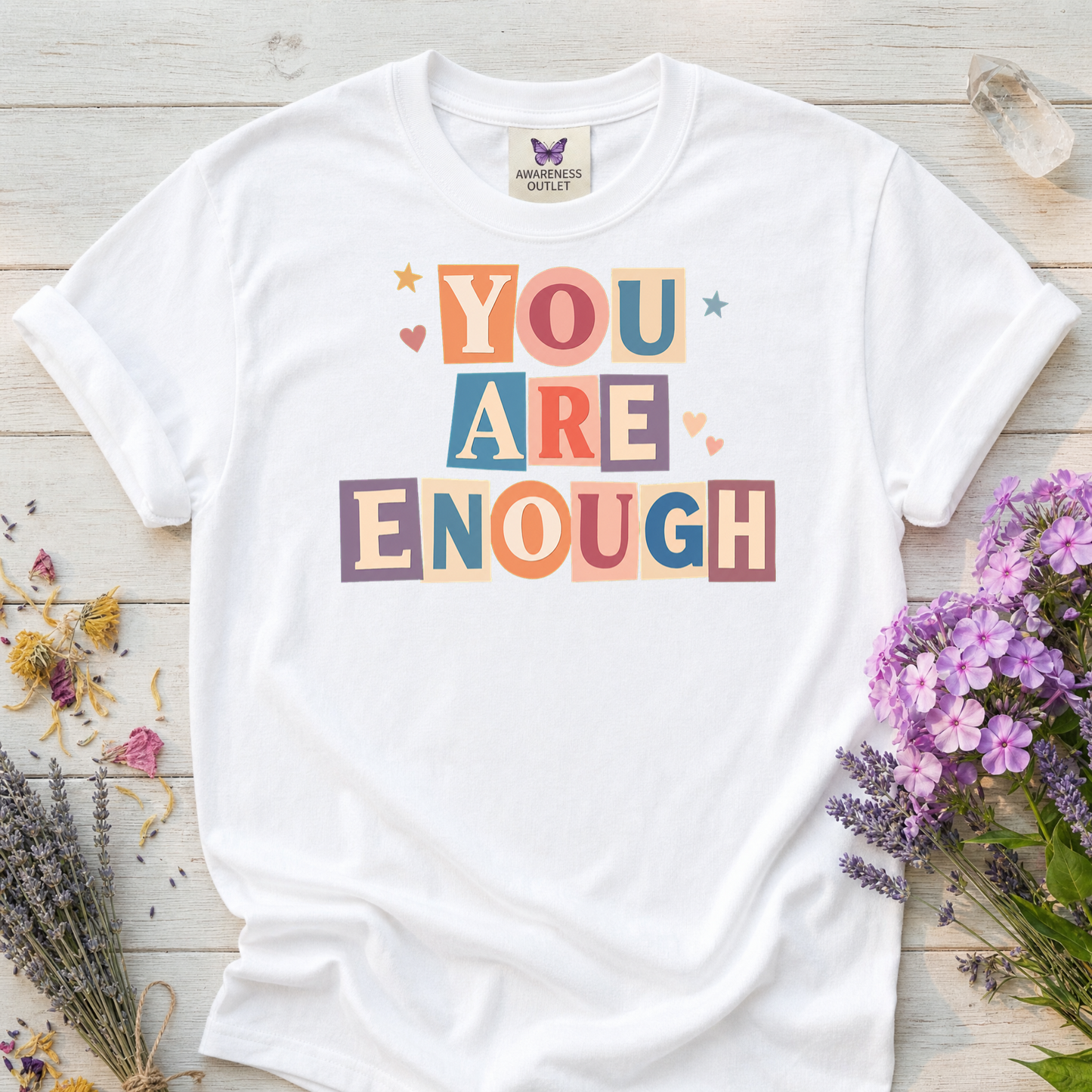 You Are Enough Tee