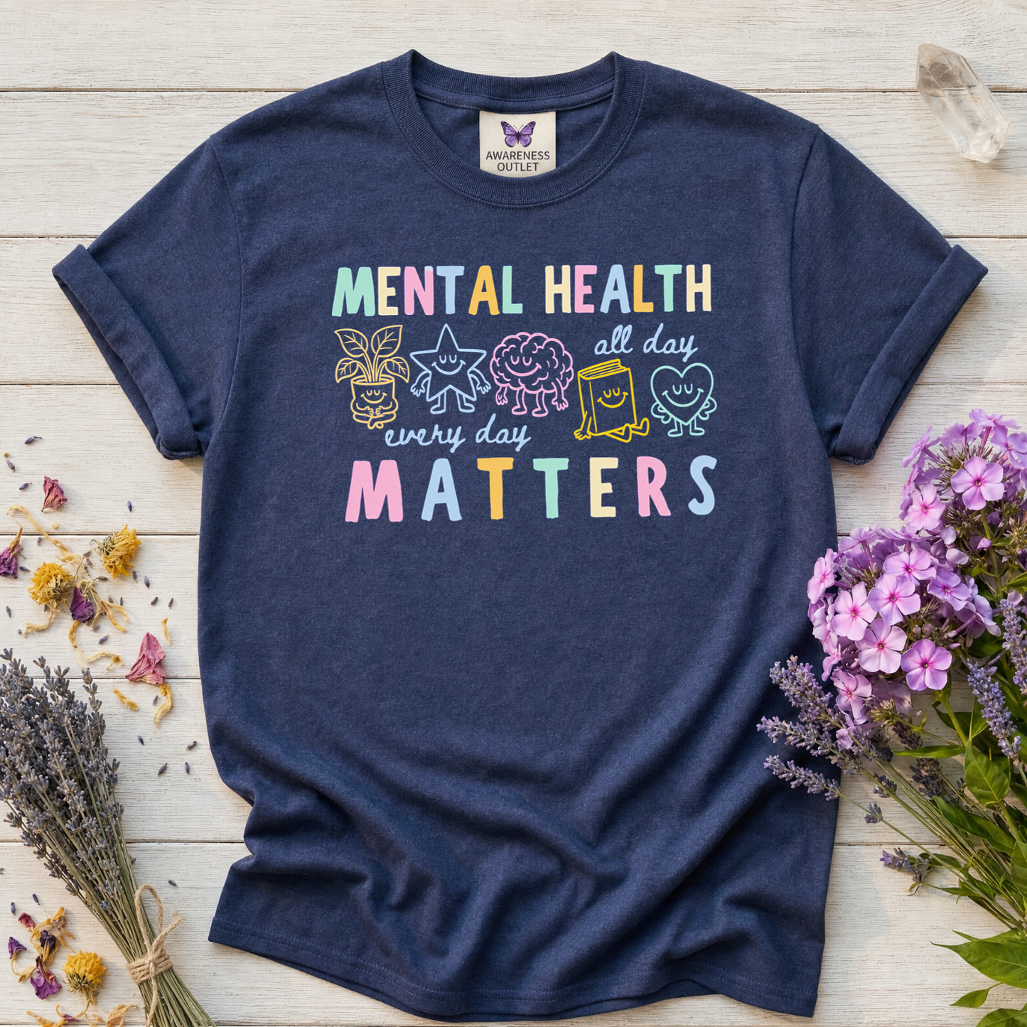 Mental Health Everyday Matters Tee