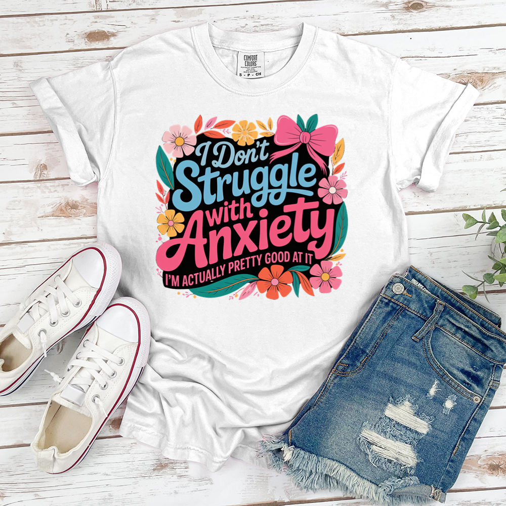 I'm Good At Anxiety Tee
