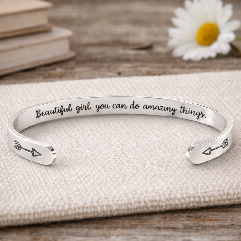 Beautiful Girl You Can Do Amazing Things Cuff