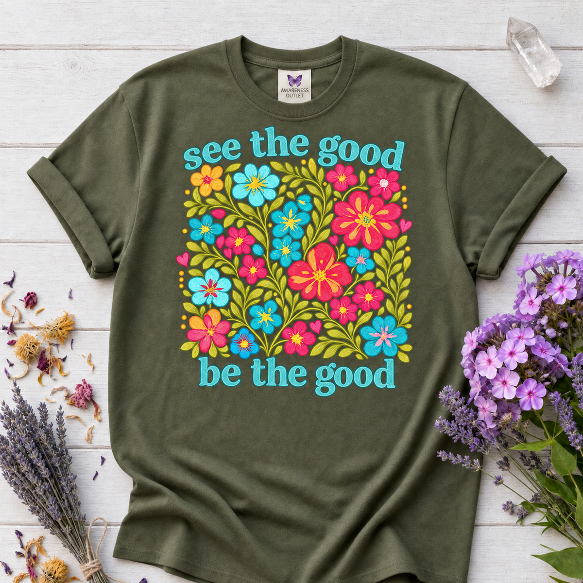 See the Good Be the Good Tee