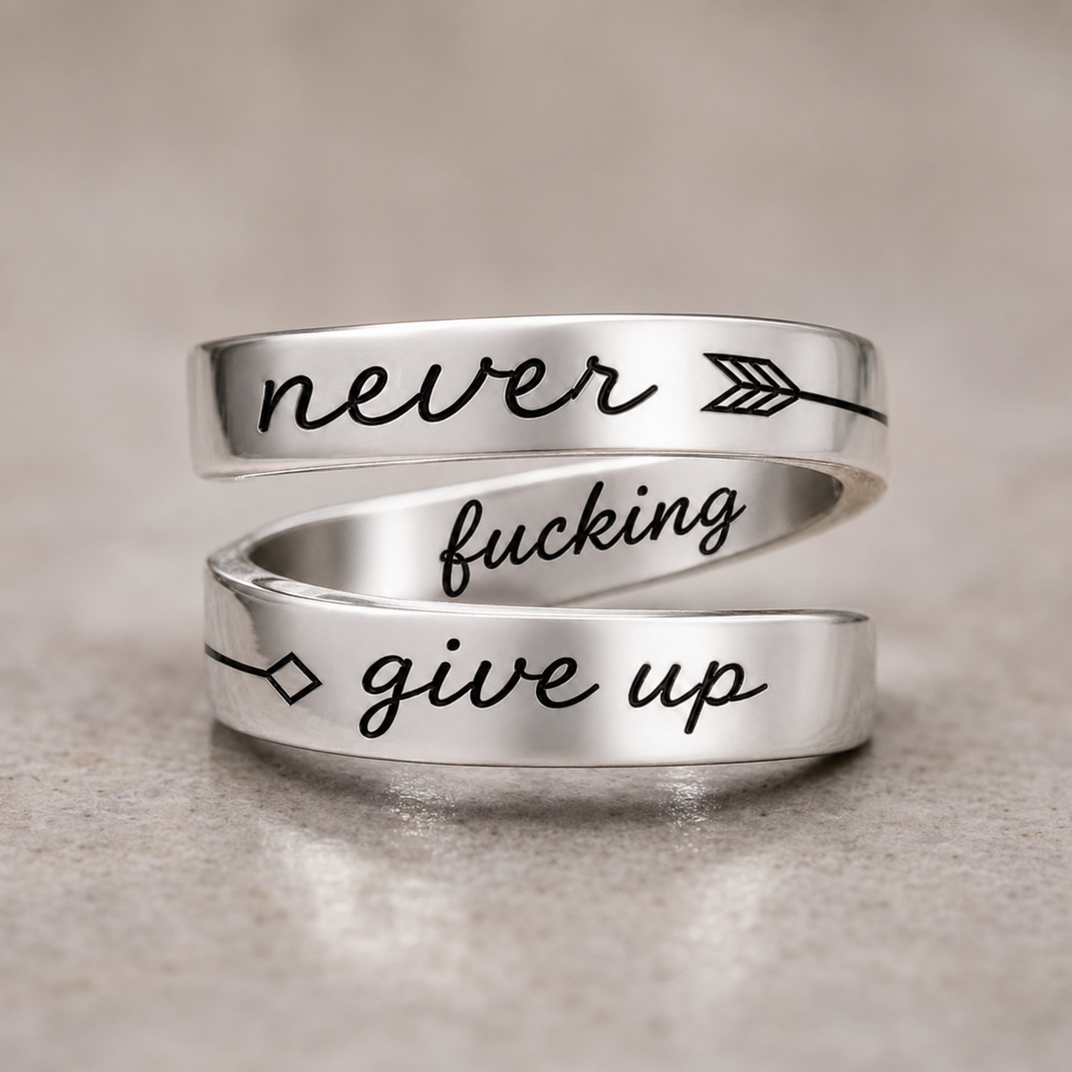 Never Fucking Give Up Ring