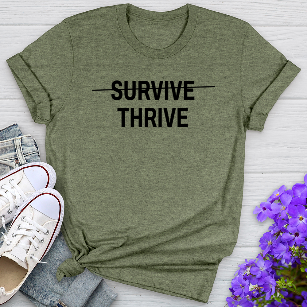 Survive Thrive Tee