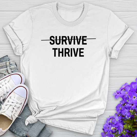 Survive Thrive Tee